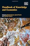 Handbook of knowledge and economics