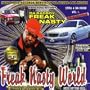 Freak Nasty World