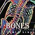 Bones: Our Skeletal System