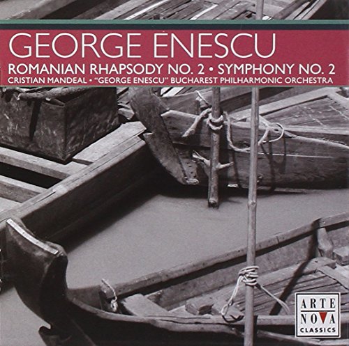 Enescu: Romanian Rhapsody No. 2 / Symphony No. 2