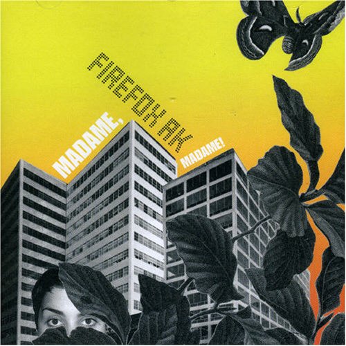 Firefox AK - Madame, Madame! - Zortam Music