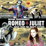 William Shakespeare's Romeo + Juliet - Music From The Motion Picture [LP]