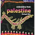Embroidery from Palestine (Fabric Folios)