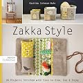 Zakka Style: 24 Projects Stitched with Ease to Give, Use & Enjoy (Design Collective)
