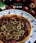 Serie delicias: Pizza (Delicias Unicamente Deliciosas Recetas) (Spanish Edition)