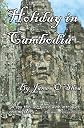 Holiday in Cambodia