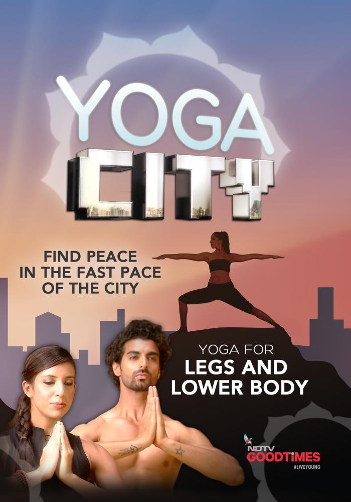 Amazon.com: Yoga City- Yoga for Legs and Lower Body: Deepika Mehta ...