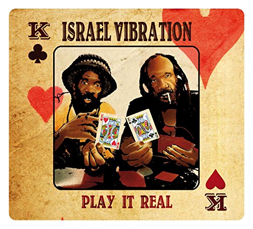 Israel Vibration - Play It Real - Zortam Music