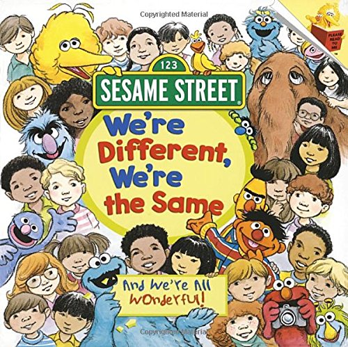 We're Different, We're the Same (Sesame Street) (Pictureback(R)), by Bobbi Kates