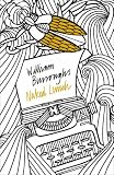 Naked Lunch: The Restored Text