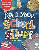 Rock your school stuff