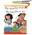 Big Book: My family and I / Mi familia y yo (English and Spanish Foundations Series)