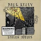 Stolen Apples by Paul Kelly