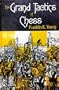 The grand tactics of chess (Hippocrene chess series)