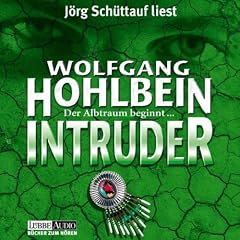 Intruder. 6 CDs. . Der Albtraum beginnt...