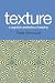 Texture - A Cognitive Aesthetics of Reading