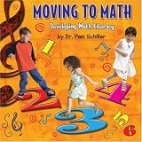 Moving to Math [US-Import] - Pam Schiller Resource