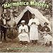Harmonica Masters