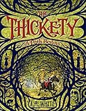 The thickety : a path begins