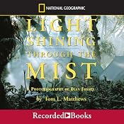 Light Shining Through the Mist | [Tom Mathews]