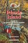 Walks and Rambles in Rhode Island: A Guide to the Natural and Historic Wonders of the Ocean State