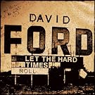 Let the Hard Times Roll