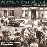 When New York Was Irish:  Songs & Tunes by Terence Winch
