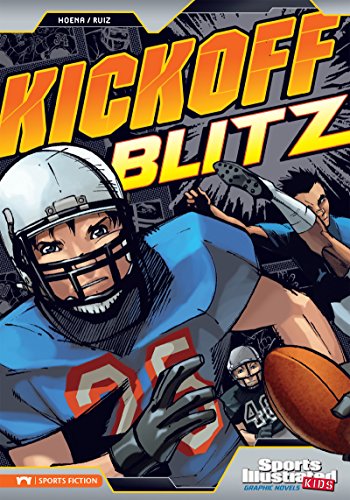 Kickoff Blitz (Sports Illustrated Kids Graphic Novels)