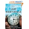 The Last Nightingale: A Novel of Suspense (Mortalis)