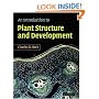 An Introduction to Plant Structure and Development: Plant Anatomy for the Twenty-First Century