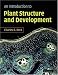 An Introduction to Plant Structure and Development: Plant Anatomy for the Twenty-First Century
