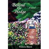 Behind the Hedgevon "Waneta Dawn"