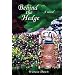 Behind the Hedge