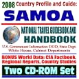 2008 Country Profile and Guide to Samoa - National Travel Guidebook and Handbook - U.S.... by U.S. Government