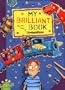 My Brilliant Book!
