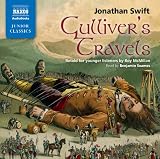 Gullivers Travels - retold for younger listeners (Naxos Junior Classics)