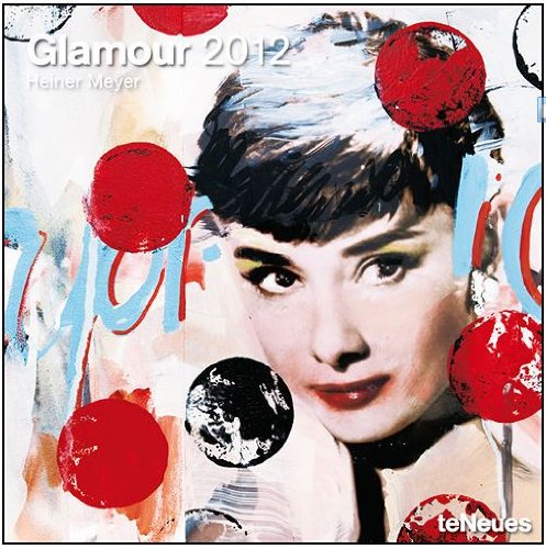 Heiner Meyer Glamour 2012 Wall Calendar
