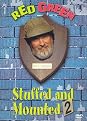 Red Green: Stuffed and Mounted, Vol. 2
