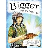 bigger than the bogie man