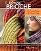Knitting Brioche: The Essential Guide to the Brioche Stitch