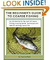 The Beginner's Guide to Coarse Fishing