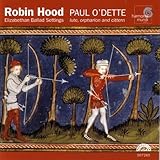 Robin Hood - Elizabethan Ballad Settings
