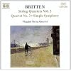 Britten: String Quartets, Vol.2