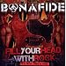 Fill Your Head With Rock
