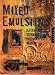 Mixed Emulsions: Altered Art Techniques for Photographic Imagery by Angela Cartwright