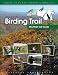 The North Carolina Birding Trail: Mountain Trail Guide
