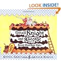 Small Knight and George and the Royal Chocolate Cake (Small Kight and George)