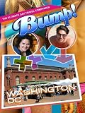 Bump-The Ultimate Gay Travel Companion Washington DC