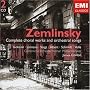 Zemlinsky: Complete choral works and orchestral songs