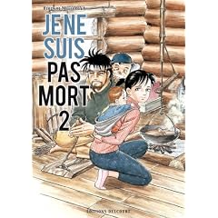 Je ne suis pas mort, Tome 2